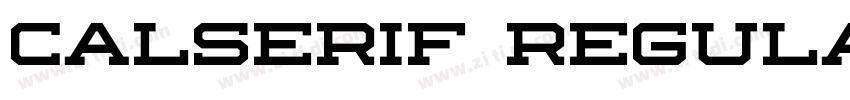 Calserif Regular字体转换 Calserif Regular字体转换